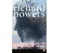 Richard Powers Galatea 2.2 (Tascabile)