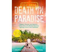 Richard Preston The Real Death in Paradise (Tascabile)