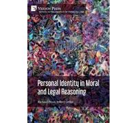 Richard Prust Jeffery Ge Personal Identity in Moral and Legal Reaso (Tascabile)