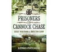 Richard Pursehouse Prisoners on Cannock Chase (Copertina rigida)