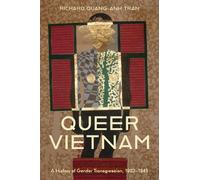 Richard Quang-Anh Tran Queer Vietnam (Tascabile)