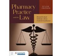 Richard R. Abood Kimberly A. Bu Pharmacy Practice and the Law with (Tascabile)