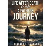 Richard R Harrison Life After Death of a Child (Tascabile)