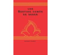 Richard R Peabody Los Sentido común de beber (Tascabile)