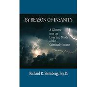 Richard R Sternberg By Reason of Insanity (Tascabile)