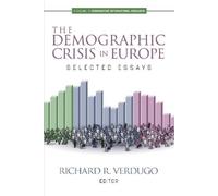 Richard R. Verdugo The Demographic Crisis in Europe (Copertina rigida)