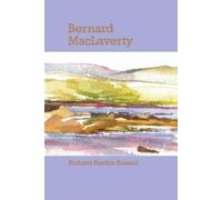 Richard Rankin Russell Bernard MacLaverty (Tascabile) Contemporary Irish Writers