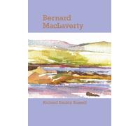 Richard Rankin Russell Bernard MacLaverty (Tascabile) Contemporary Irish Writers