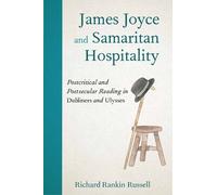 Richard Rankin Russell James Joyce and Samaritan Hospitality (Copertina rigida)