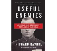 Richard Rashke Useful Enemies (Tascabile)