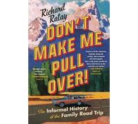 Richard Ratay Don't Make Me Pull Over (Tascabile)