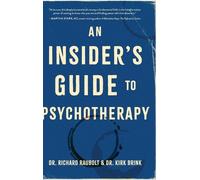 Richard Raubolt Kirk Brin An Insider's Guide to Psychotherap (Copertina rigida)