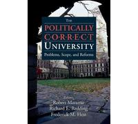 Richard Redding Fredrick Hess Robert M The Politically Correct Univ (Tascabile)