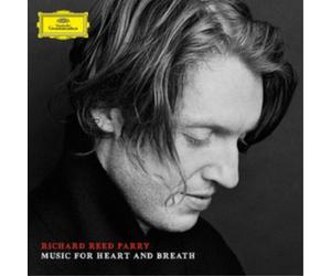 Richard Reed Parry Richard Reed Parry: Music for Heart and Breath (CD) Album