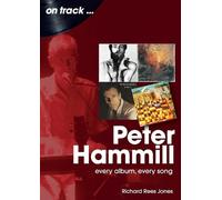 Richard Rees Jo Peter Hammill On Track: Every A (Tascabile) (PRESALE 01/11/2026)