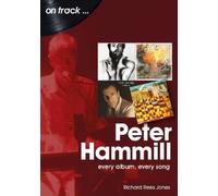 Richard Rees-Jones Peter Hammill On Track (Tascabile) On Track