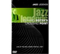 Reiter, Richard Crossing Point - Richard Reiter & Crossing Point - Jazz Legends