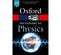 Richard Rennie A Dictionary of Physics (Tascabile) Oxford Quick Reference