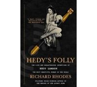 Richard Rhodes Hedy's Folly (Tascabile)