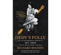 Richard Rhodes Hedy's Folly (Tascabile)