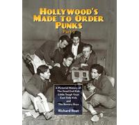 Richard Roat Hollywood's Made To Order Punks, Part 2 (Tascabile)
