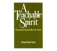 Richard Robert Osmer A Teachable Spirit (Tascabile)