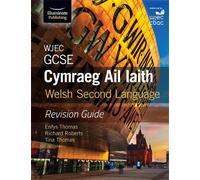 Richard Roberts WJEC GCSE Cymraeg Ail Iaith Welsh Second Language: R (Tascabile)