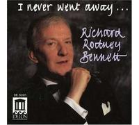Richard Rodney Bennett I Never Went Away (CD) Album