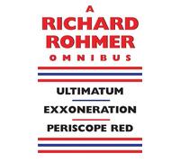 Richard Rohmer A Richard Rohmer Omnibus (Tascabile)