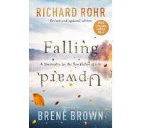 Richard Rohr Brene Brown Falling Upward, Revised and Updated (Tascabile)