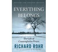 Richard Rohr Everything Belongs (Tascabile)