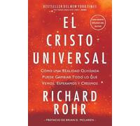 Richard Rohr Rohr, Richard El Cristo Universal (Tascabile)