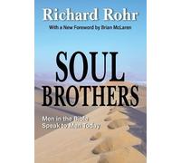 Richard Rohr Soul Brothers (Tascabile)