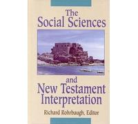Richard Rorbaug The Social Sciences and New Testament Interpretatio (Tascabile)