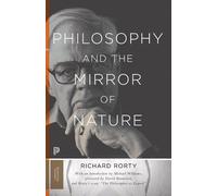 Richard Rorty Philosophy and the Mirror of Nature (Tascabile) Princeton Classics