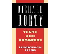 Richard Rorty Truth and Progress (Tascabile)