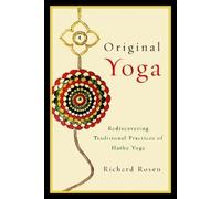 Richard Rosen Original Yoga (Tascabile)