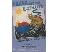 Richard Rowberry Frank and the Elephants (Tascabile)