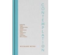 Richard Rudd Contemplation (Copertina rigida)