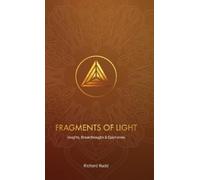 Richard Rudd Fragments of Light (Copertina rigida)