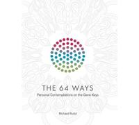 Richard Rudd The 64 Ways (Copertina rigida)