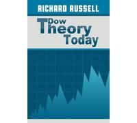Richard Russell The Dow Theory Today (Copertina rigida)