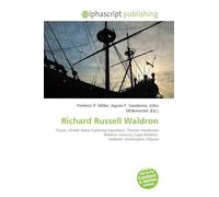 Richard Russell Waldron: Purser, United States Exploring Expedition, Thomas Westbrook Waldron (Consul), Cape Waldron, Waldron, Washington, K¿lauea