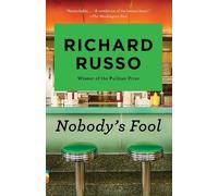 Richard Russo Nobody's Fool (Tascabile) North Bath Trilogy