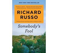 Richard Russo Somebody's Fool (Tascabile) North Bath Trilogy