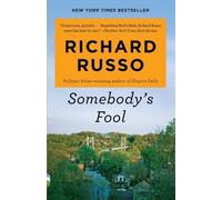 Richard Russo Somebody's Fool (Tascabile) North Bath Trilogy