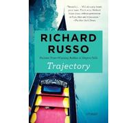 Richard Russo Trajectory (Tascabile) Vintage Contemporaries