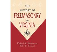 Richard Rutyna Peter Stew The History of Freemasonry in Virgi (Copertina rigida)