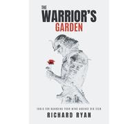 Richard Ryan The Warrior's Garden (Tascabile)