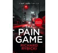 Richard Rybicki The Pain Game (Tascabile) Sam Laska Crime Thriller Series